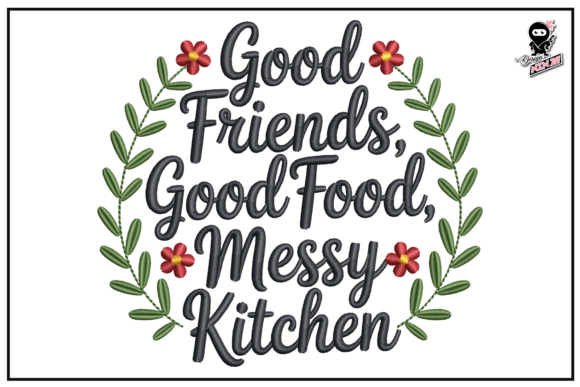Download Good Friends, Good Food, Messy Kitchen - Good friends Collection